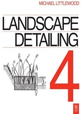 Michael Littlewood - Landscape Detailing Volume 4: Water - 9780750638296 - V9780750638296