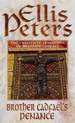 Ellis Peters - Brother Cadfael´s Penance: 20 - 9780751513707 - V9780751513707