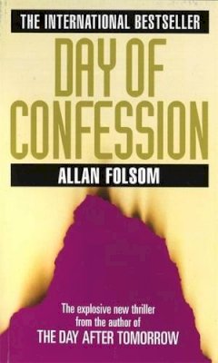 Allan Folsom - Day of Confession - 9780751520194 - KSG0002430
