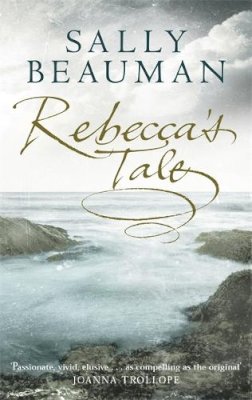 Sally Beauman - Rebecca´s Tale - 9780751533132 - V9780751533132