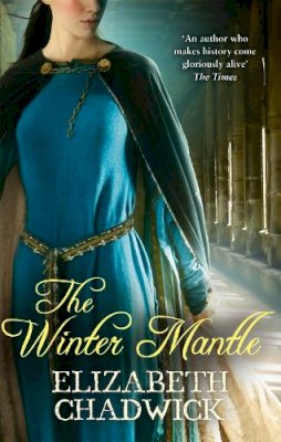 Elizabeth Chadwick - The Winter Mantle - 9780751538403 - V9780751538403