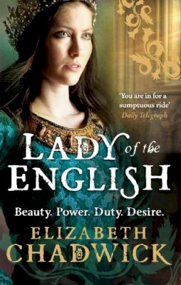 Elizabeth Chadwick - Lady of the English - 9780751541342 - V9780751541342