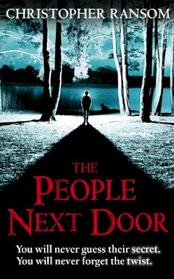 Christopher Ransom - The People Next Door - 9780751543803 - KTJ0006996