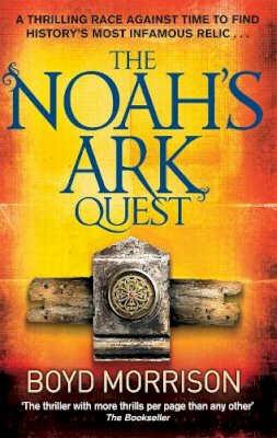 Boyd Morrison - The Noah´s Ark Quest - 9780751544152 - KTG0012735