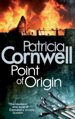 Patricia Cornwell - Point of Origin - 9780751544787 - V9780751544787