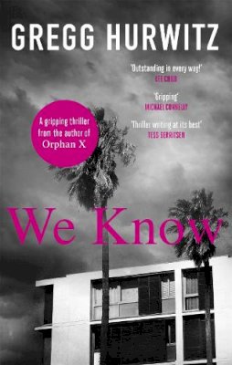 Gregg Hurwitz - We Know - 9780751547726 - V9780751547726