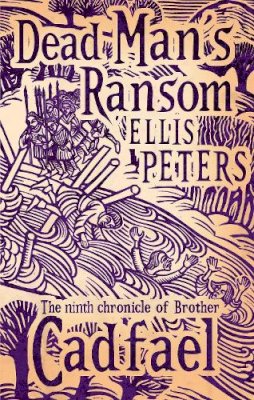 Ellis Peters - Dead Man´s Ransom: 9 - 9780751547979 - V9780751547979