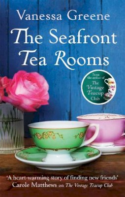 Vanessa Greene - The Seafront Tea Rooms - 9780751552232 - V9780751552232