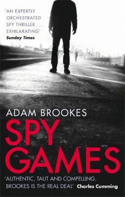 Adam Brookes - Spy Games - 9780751552539 - V9780751552539