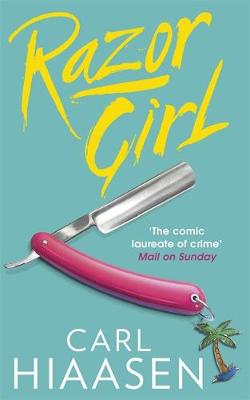 Carl Hiaasen - Razor Girl - 9780751552942 - V9780751552942