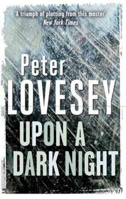 Peter Lovesey - Upon A Dark Night: Detective Peter Diamond Book 5 - 9780751553642 - V9780751553642