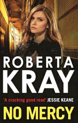 Roberta Kray - No Mercy - 9780751553789 - V9780751553789