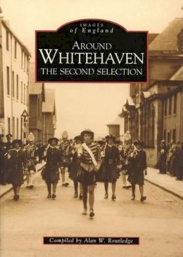 Alan Routledge - Whitehaven: The Second Selection - 9780752422398 - V9780752422398