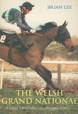 Brian Lee - Welsh Grand National - 9780752427287 - V9780752427287