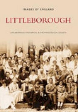 Littleborough Historical Society - Littleborough - 9780752437170 - V9780752437170