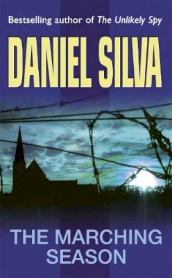 Daniel Silva - The Marching Season - 9780752837024 - V9780752837024