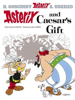 Goscinny & Uderzo - Asterix: Asterix and Caesar´s Gift: Album 21 - 9780752866451 - 9780752866451