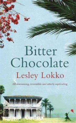 Lesley Lokko - Bitter Chocolate - 9780752879284 - V9780752879284