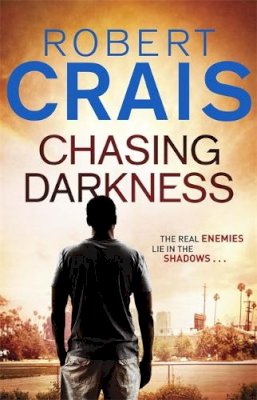 Robert Crais - Chasing Darkness - 9780752882833 - V9780752882833