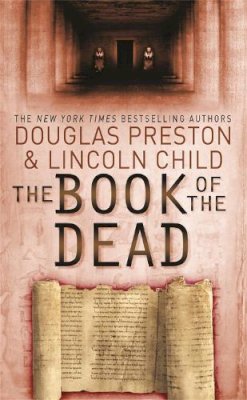 Douglas Preston - The Book of the Dead - 9780752882901 - V9780752882901