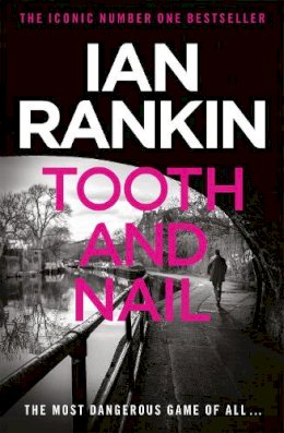 Ian Rankin - Tooth And Nail - 9780752883557 - V9780752883557