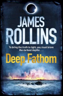 James Rollins - Deep Fathom - 9780752883854 - V9780752883854