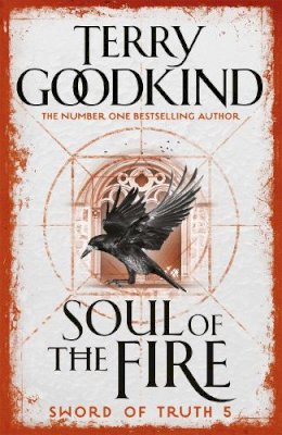 Terry Goodkind - Soul Of The Fire (Gollancz S.F.) - 9780752889764 - V9780752889764