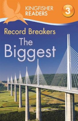 Claire Llewellyn - Record Breakers - The Biggest (Kingfisher Readers Level 3) - 9780753430576 - V9780753430576
