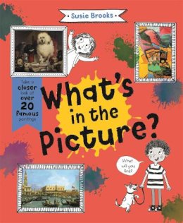 Susie Brooks - What's in the Picture? - 9780753444856 - 9780753444856