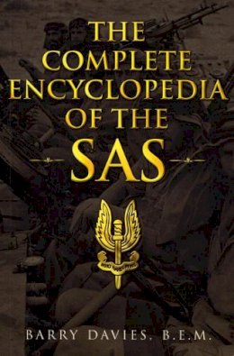 Barry Davies - The Complete Encyclopedia of the SAS - 9780753505342 - KMK0022202