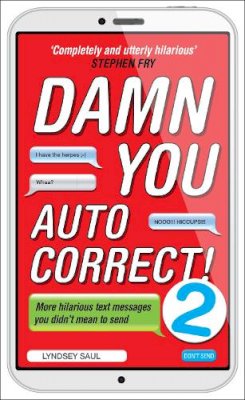 Lyndsey Saul - Damn You Autocorrect! 2 - 9780753541999 - V9780753541999