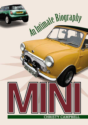 Christy Campbell - Mini: An Intimate Biography - 9780753545126 - V9780753545126