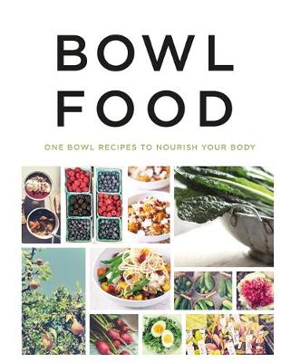 Hardback - Bowl Food - 9780753731222 - 9780753731222