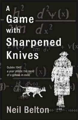 Neil Belton - A Game with Sharpened Knives - 9780753818015 - V9780753818015