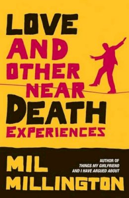 Orion Publishing Co - Love & Other Near Death Experiences - 9780753821176 - KHS1022226