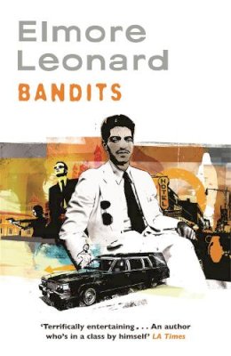 Elmore Leonard - Bandits - 9780753827338 - V9780753827338