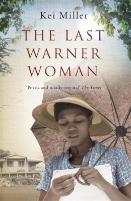 Kei Miller - The Last Warner Woman - 9780753828083 - V9780753828083