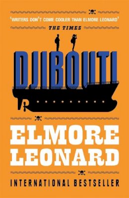 Elmore Leonard - Djibouti - 9780753829059 - V9780753829059