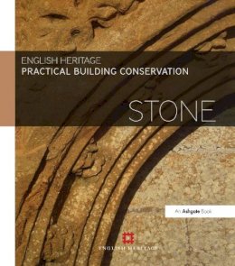 Historic England - Practical Building Conservation: Stone - 9780754645528 - V9780754645528