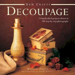 Maggie Pryce - New Crafts: Decoupage - 9780754829089 - V9780754829089