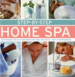 Donaldson Stephanie - Step-by-Step Home Spa - 9780754831426 - V9780754831426