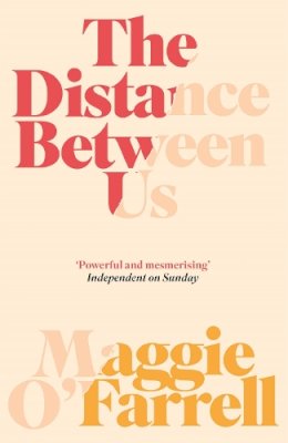 Maggie O´farrell - Distance Between Us - 9780755302666 - V9780755302666