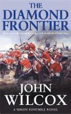 John Wilcox - The Diamond Frontier (Simon Fonthill Series) - 9780755309870 - V9780755309870