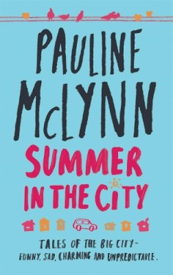 Pauline McLynn - SUMMER IN THE CITY - 9780755326358 - KTM0000620