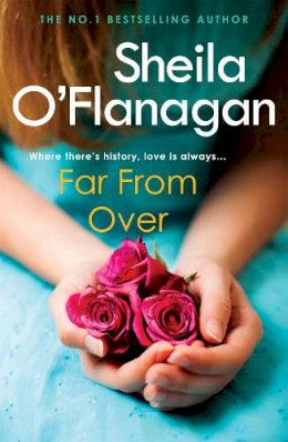 Sheila O´flanagan - FAR FROM OVER - 9780755329960 - V9780755329960