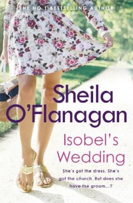 Sheila O´flanagan - Isobel's Wedding - 9780755329984 - V9780755329984