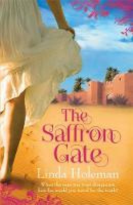 Linda Holeman - The Saffron Gate - 9780755331130 - V9780755331130