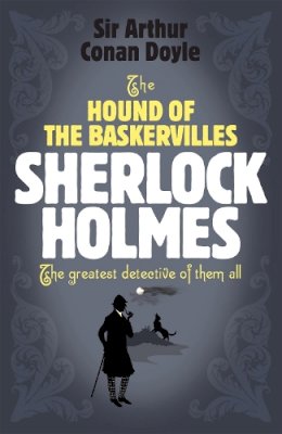 Arthur Conan Doyle - Sherlock Holmes: The Hound of the Baskervilles (Sherlock Complete Set 5) - 9780755334452 - V9780755334452