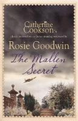 Rosie Goodwin - The Mallen Secret - 9780755337996 - V9780755337996