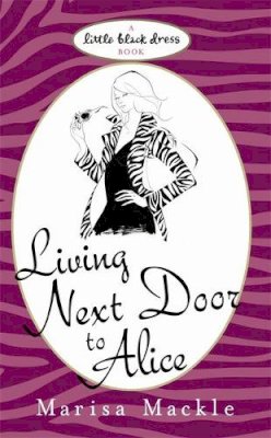 Marisa Mackle - Living Next Door to Alice - 9780755339914 - KLN0016516